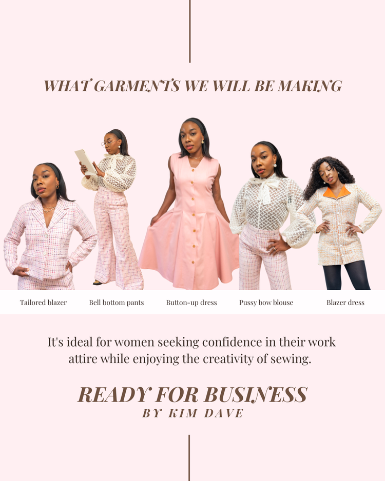 Ready for Business Course: Build Your Professional Sewing Wardrobe