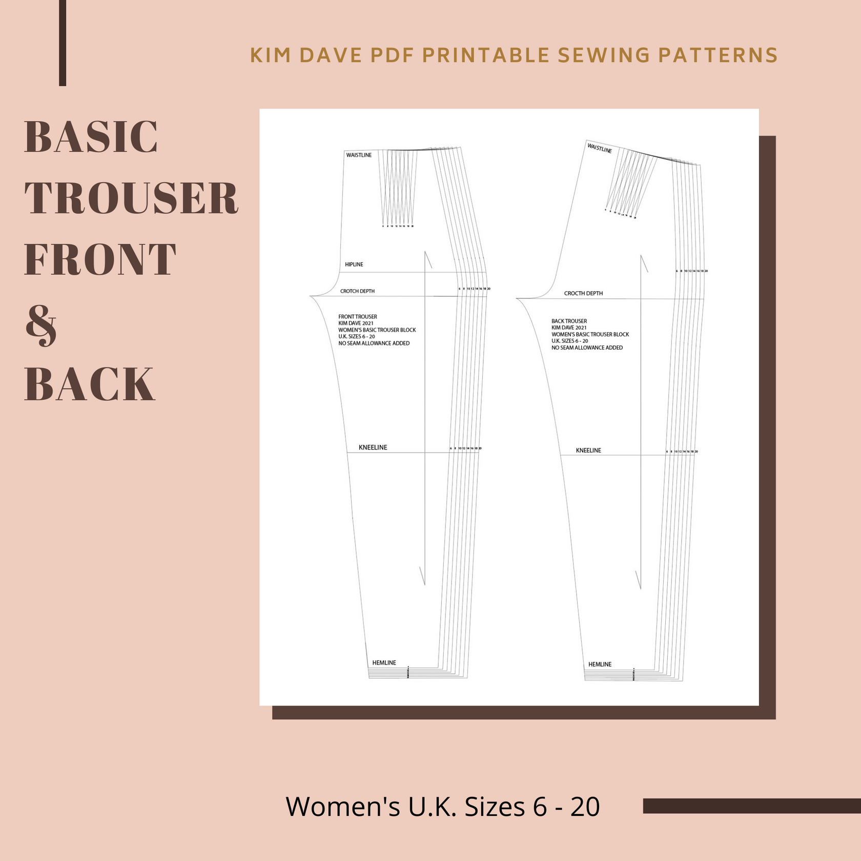 PDF Basic Trouser Printable Sewing Patterns U.K. Size 6 - 20 – Kim Dave
