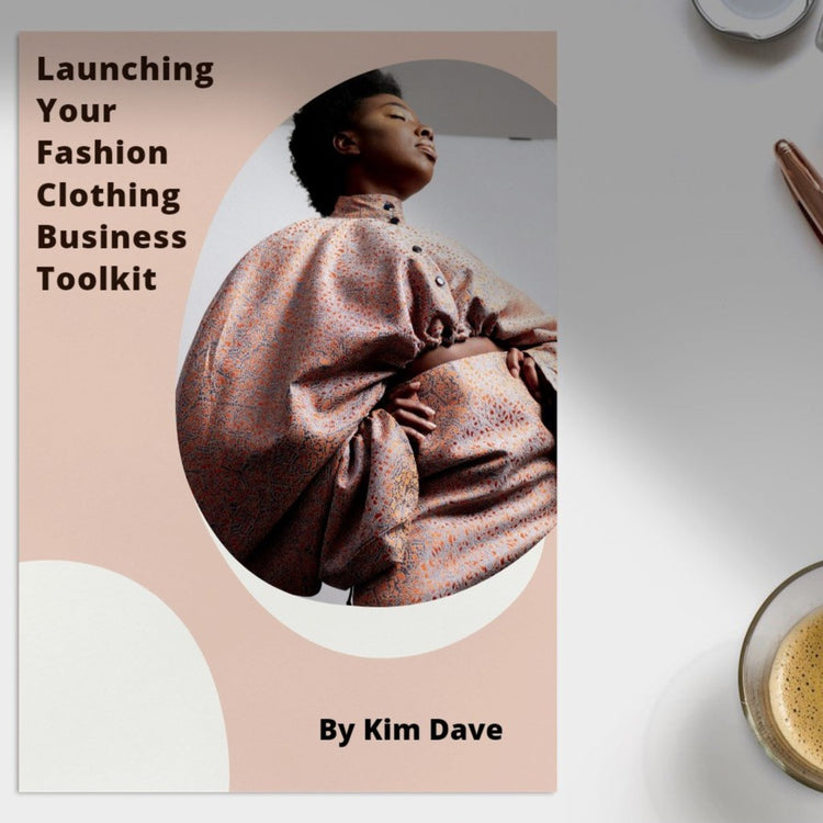 Launching Your Fashion Clothing Business Toolkit