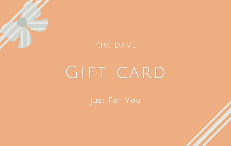 Kim Dave Gift Card