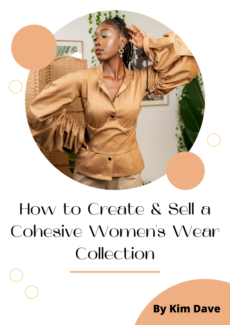 How to Create & Sell a Cohesive Women's Wear Collection Online Course